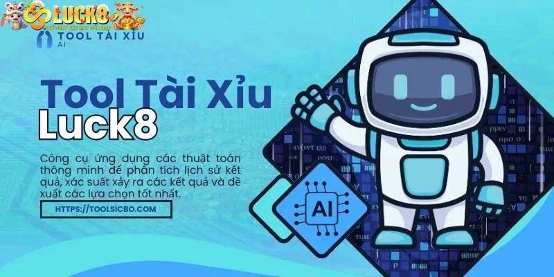 Tool Hack Tài Xỉu Miễn Phí Luck8