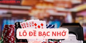 Lô đề bạc nhớ